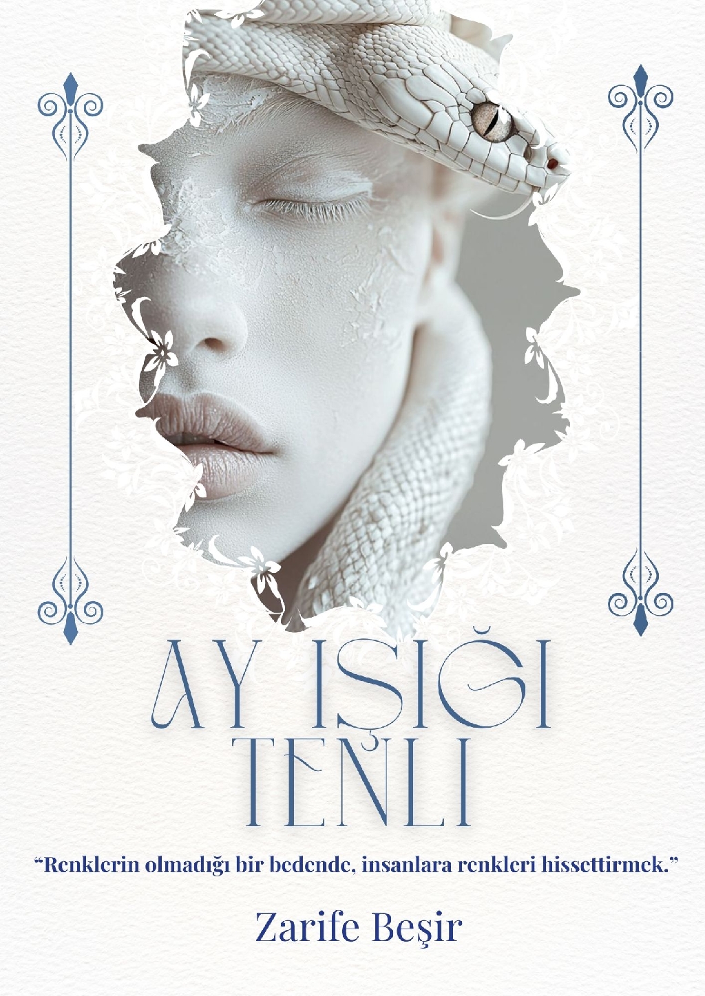 Ay Işığı Tenli