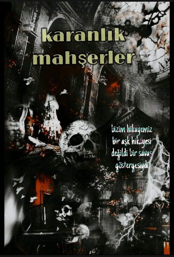 karanlık mahşerler