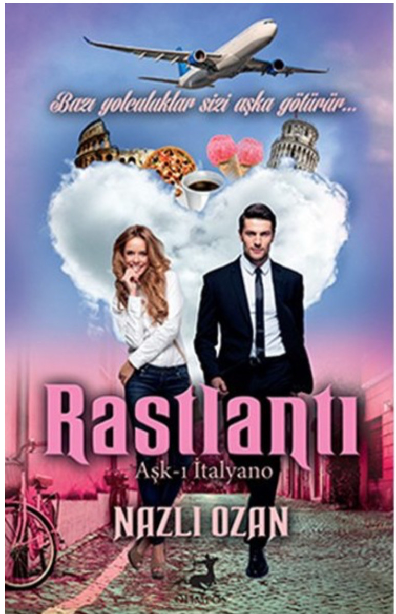 RASTLANTI (Aşk-ı İtalyano)