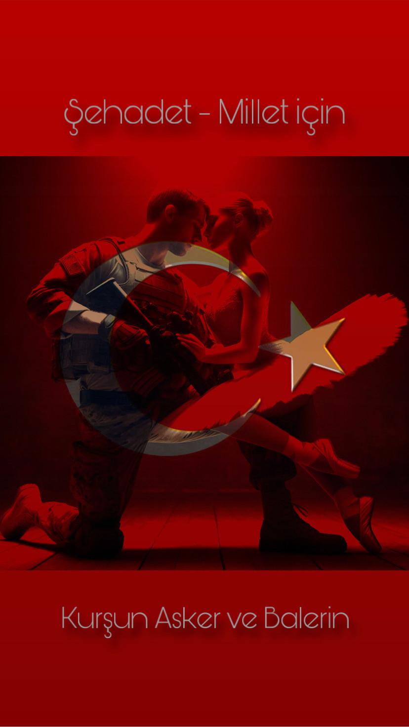 ŞEHADET - MİLLET İÇİN