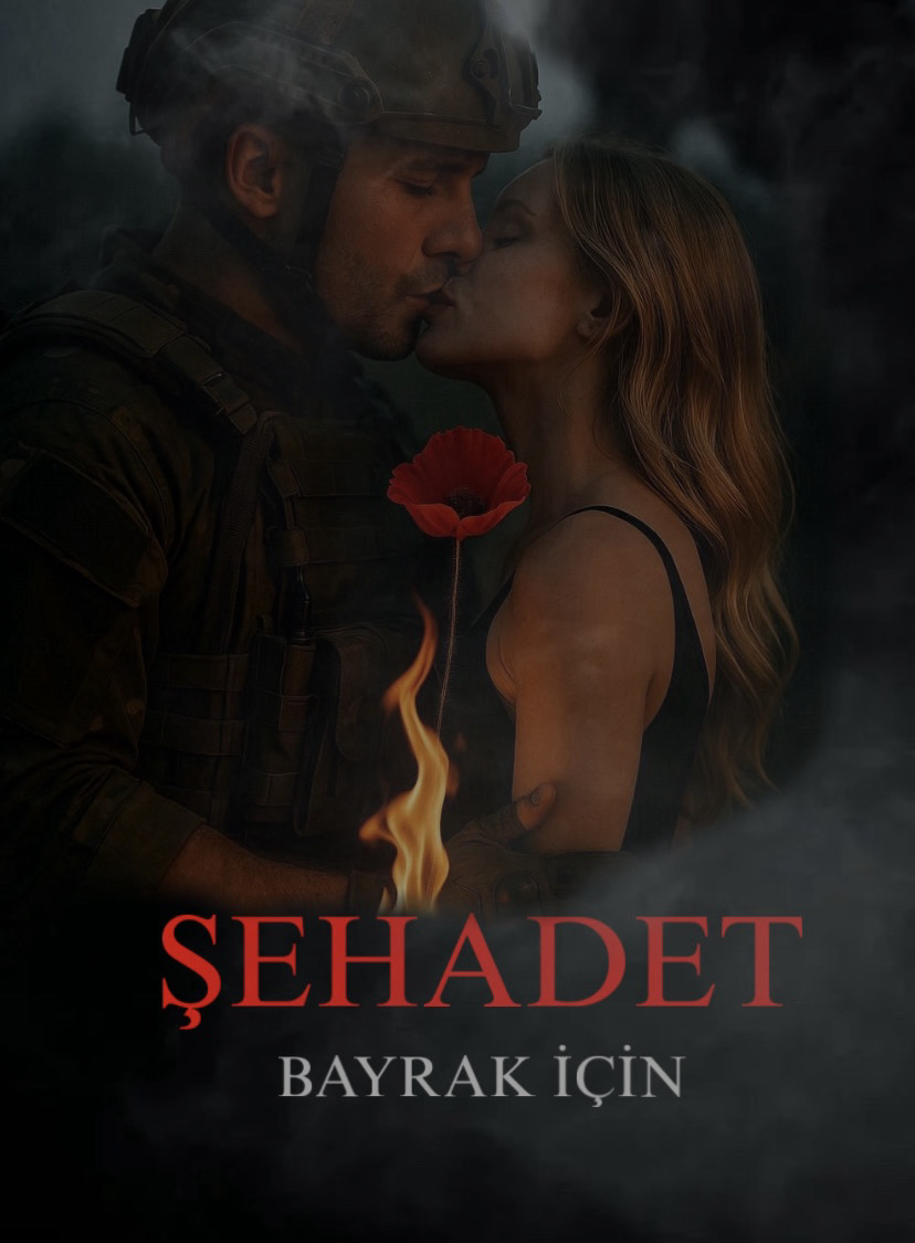ŞEHADET - BAYRAK İÇİN