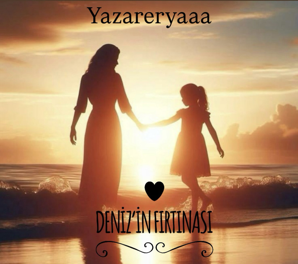 Deniz’in Fırtınası