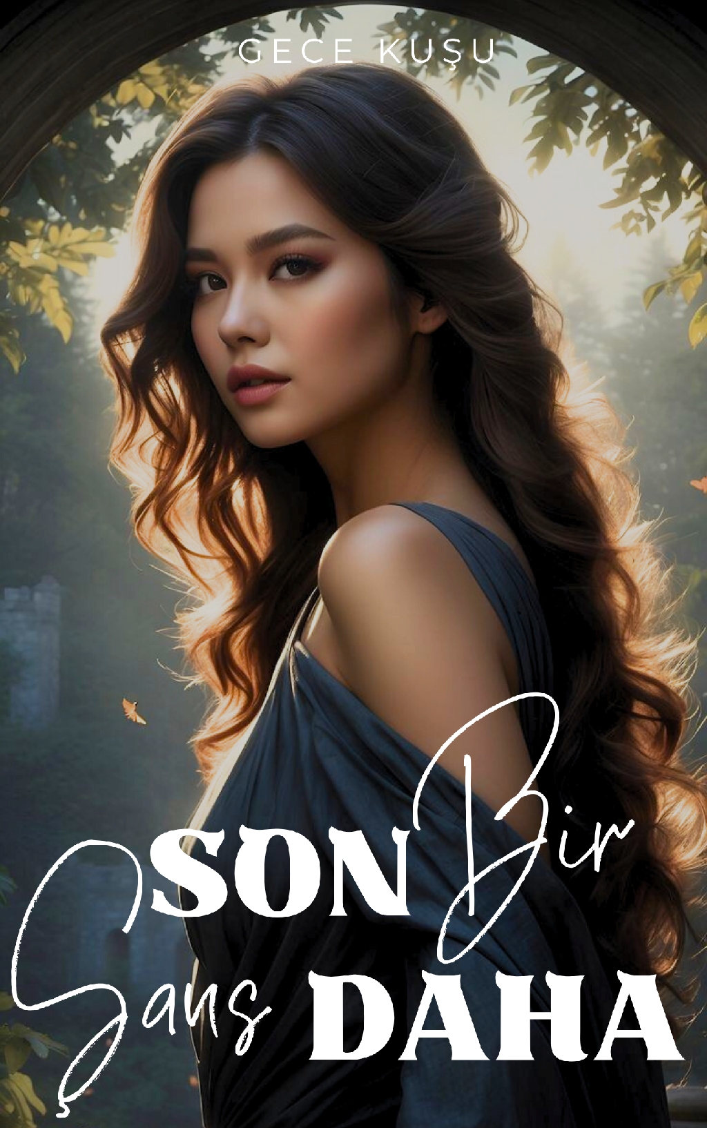 Son Bir Şans Daha