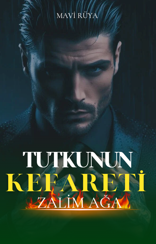 TUTKUNUN KEFARETİ (Zalim Ağa)