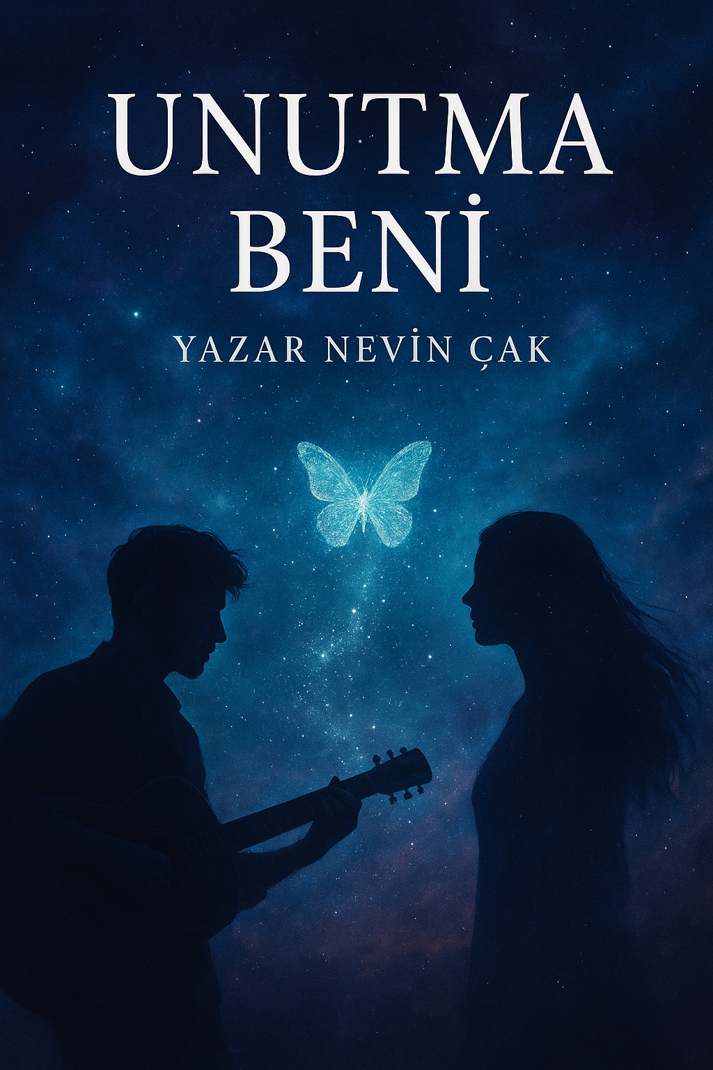 UNUTMA BENİ 