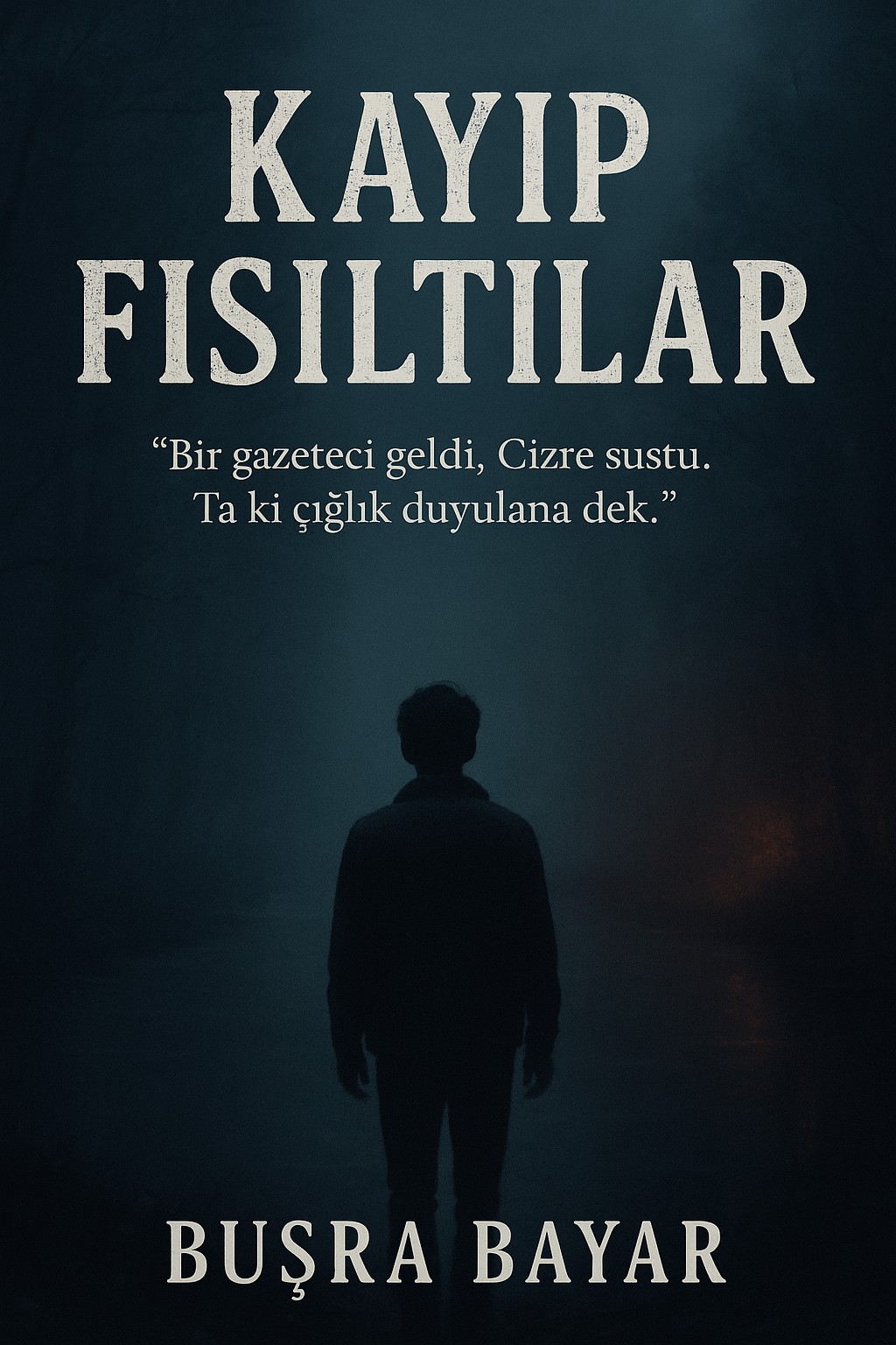 Kayıp Fısıltılar 