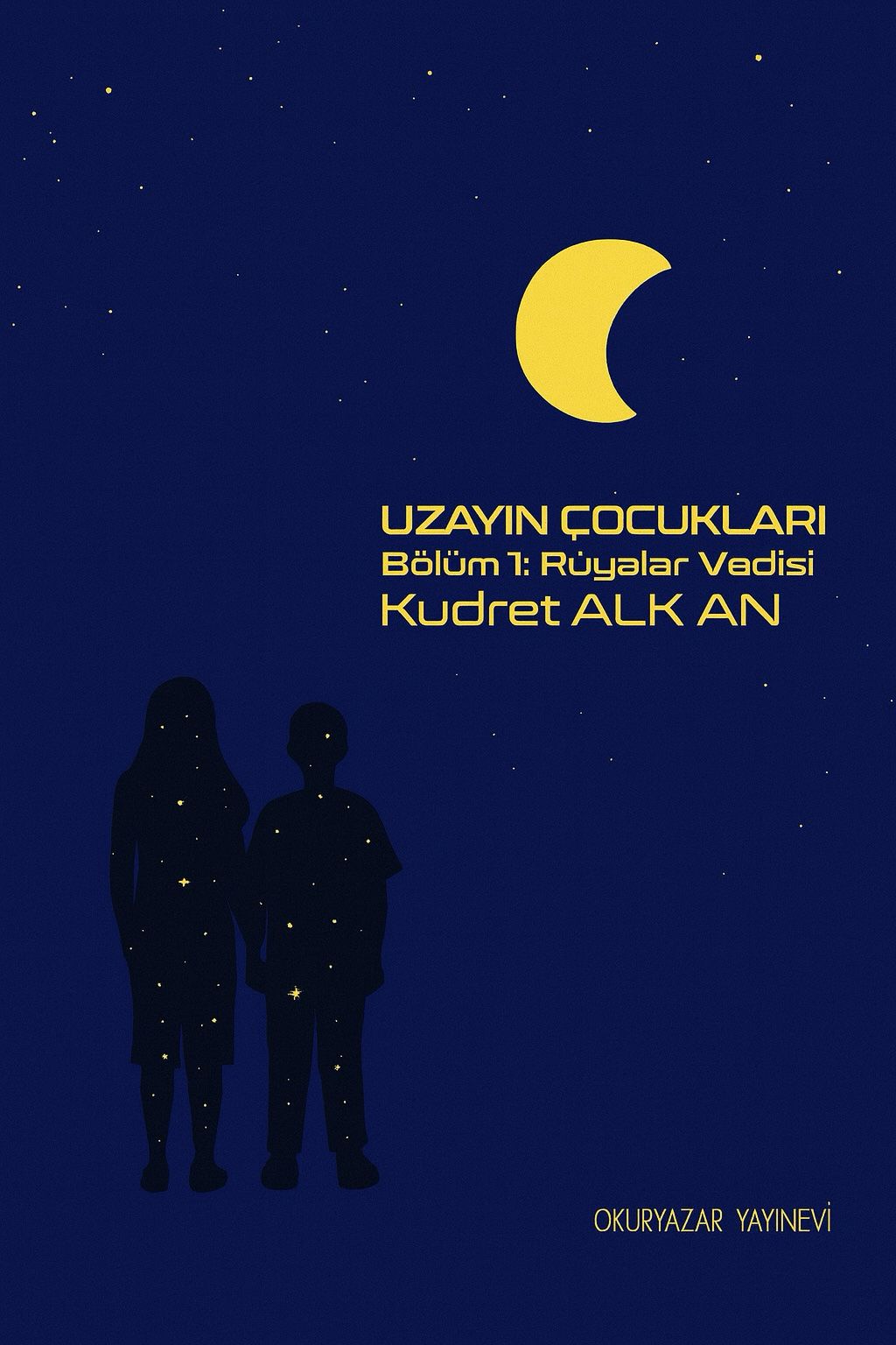 Uzayın Çocukları 1 - Rüyalar Vadisi