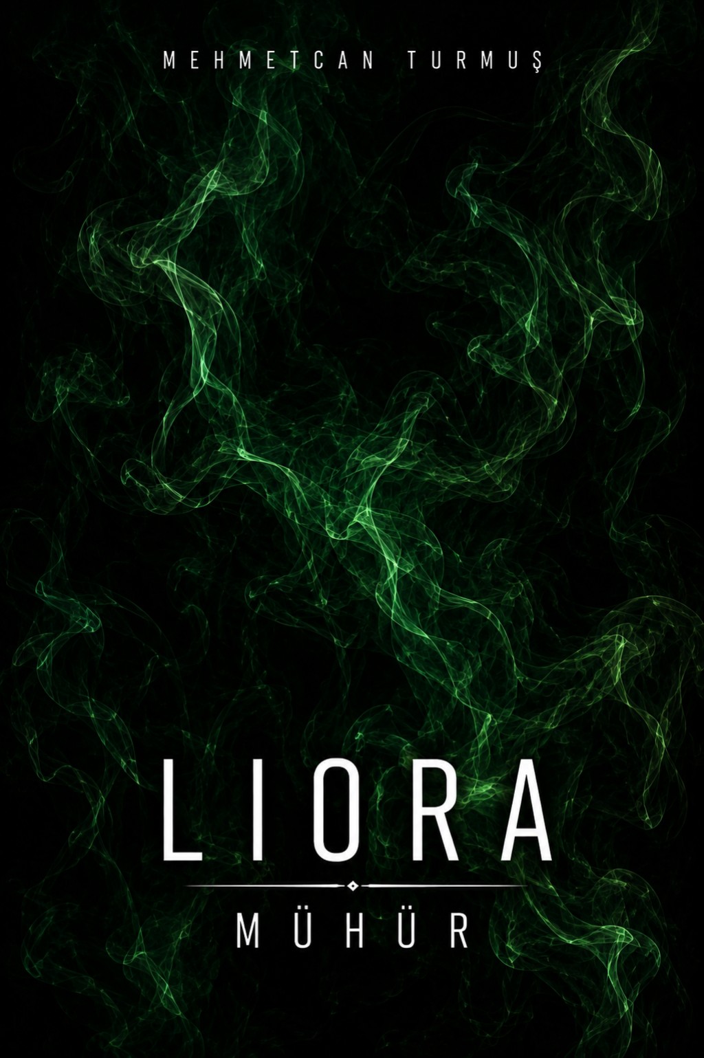 LIORA: MÜHÜR