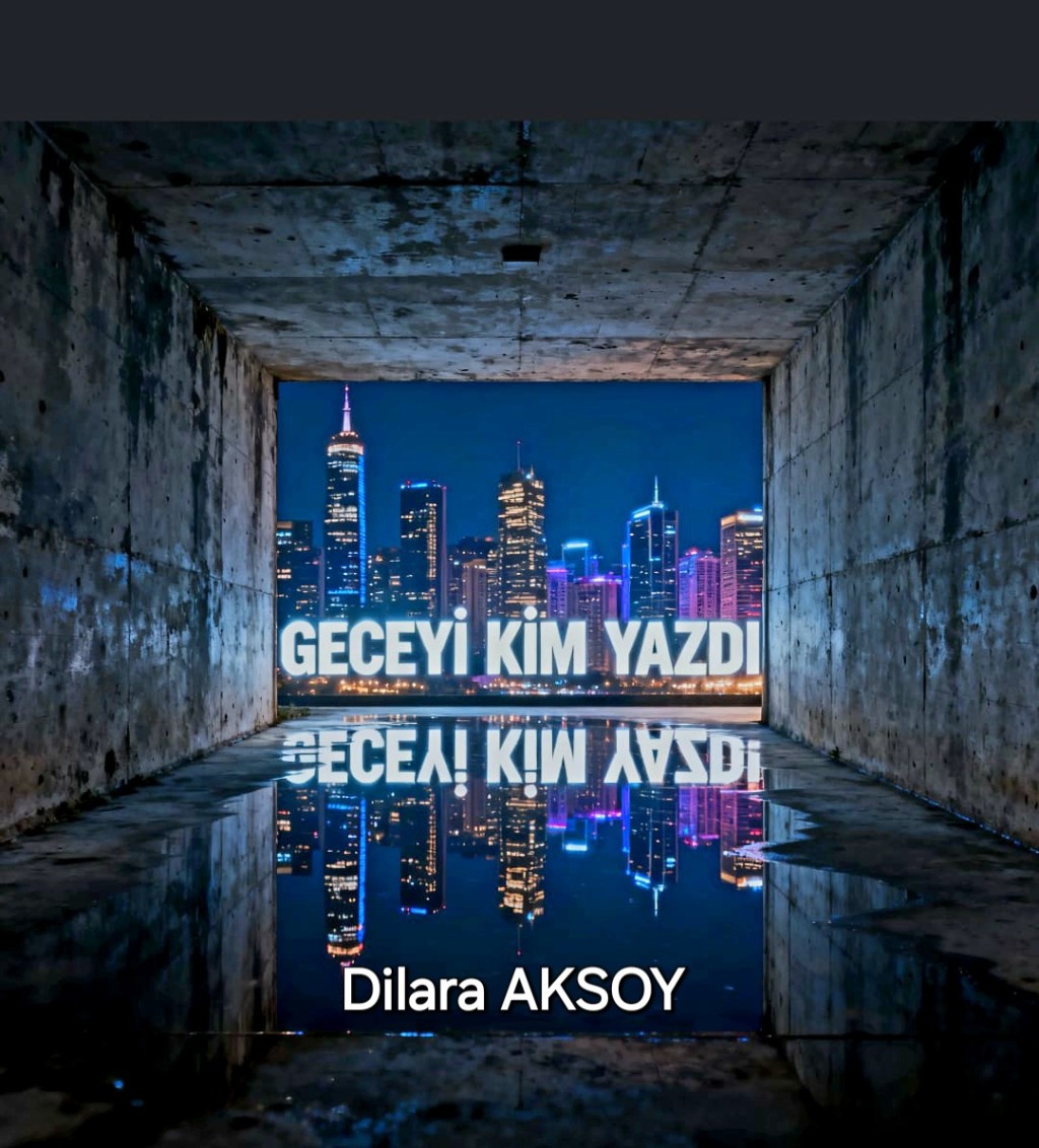 Geceyi Kim Yazdı?
