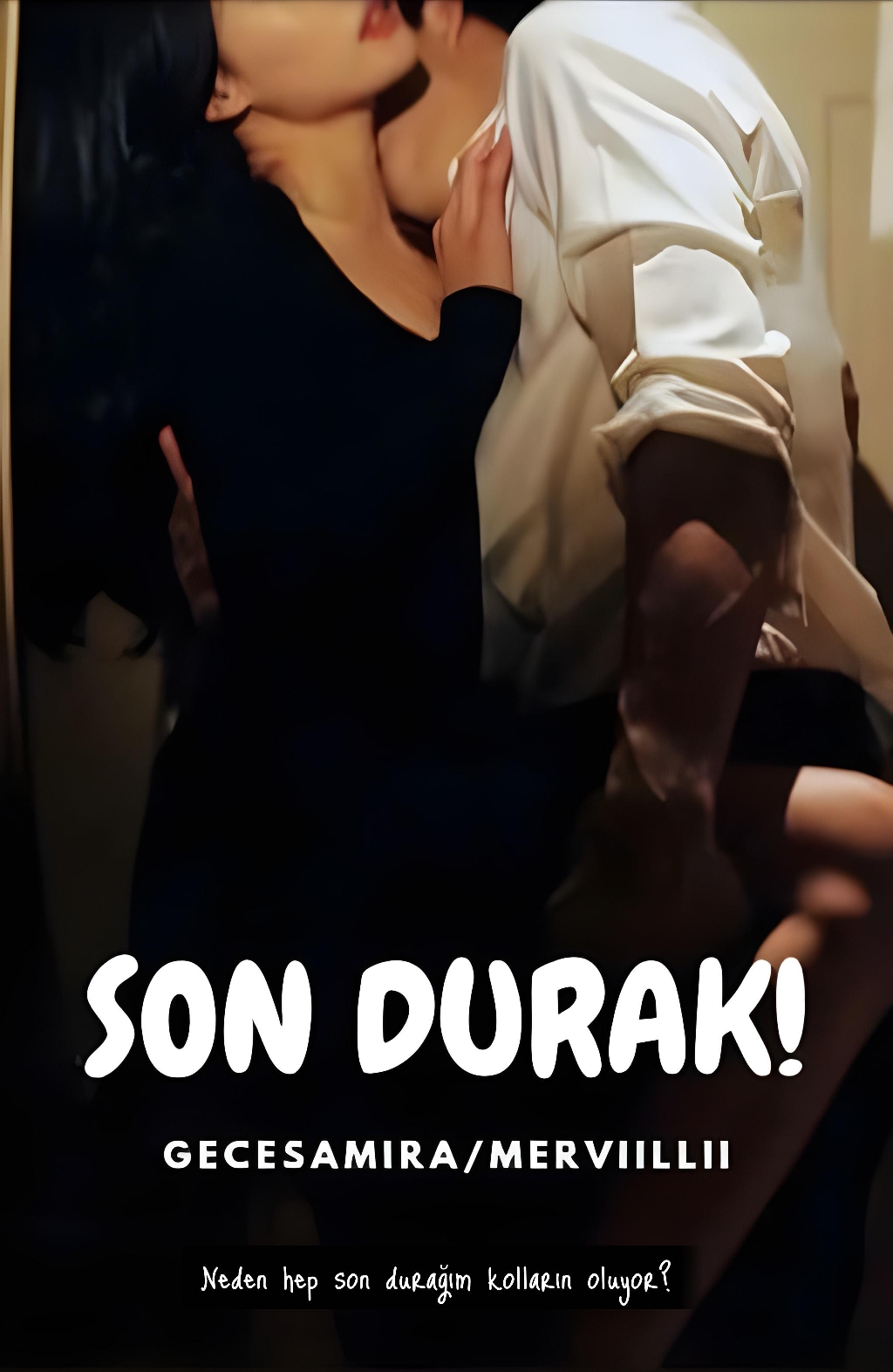 SON DURAK!