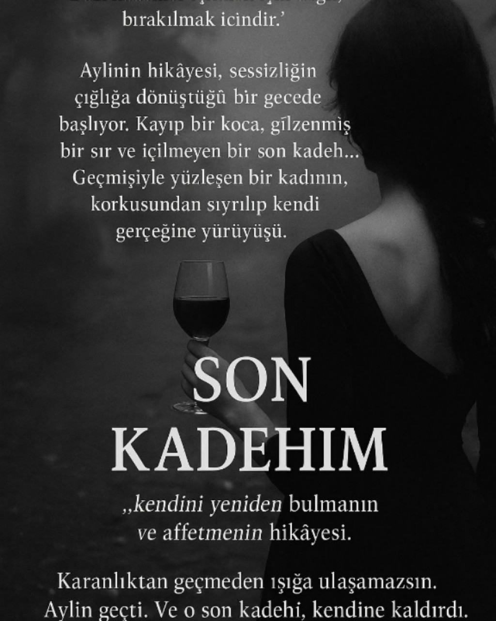 Son Kadehim