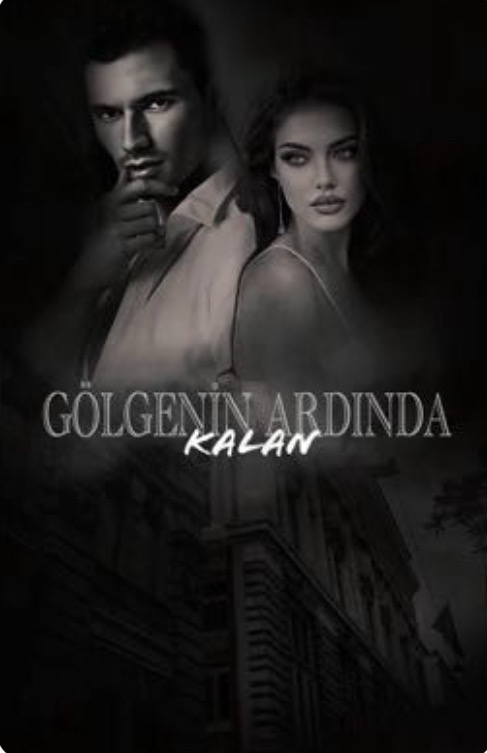 Gölgenin Ardında Kalan