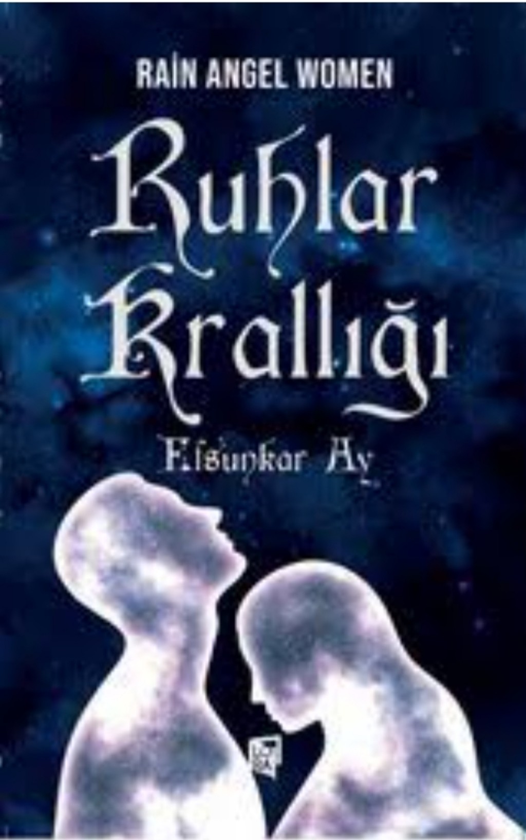 RUHLAR KRALLIĞI