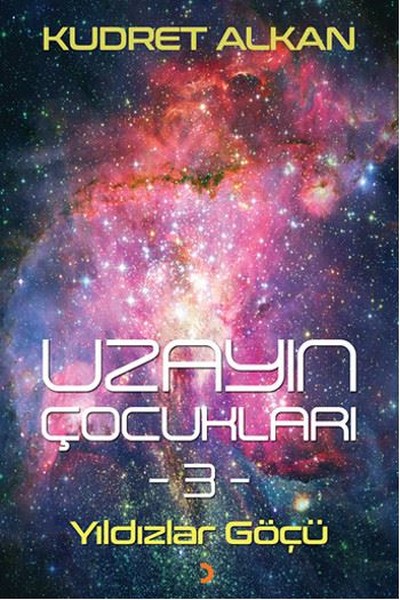 Uzayın Çocukları 3 - Yıldızlar Göçü