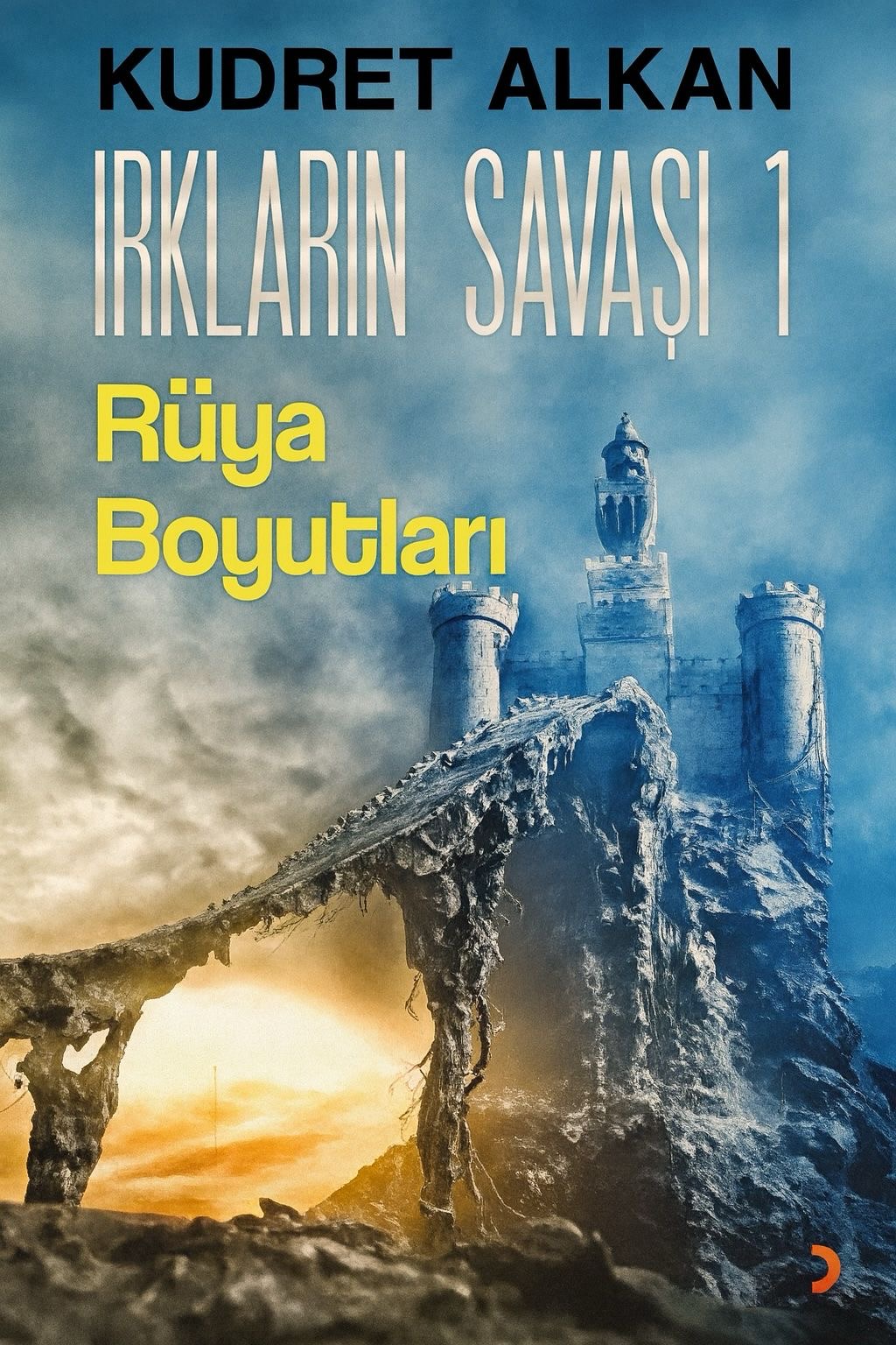 IRKLARIN SAVAŞI 1 - RÜYA BOYUTLARI