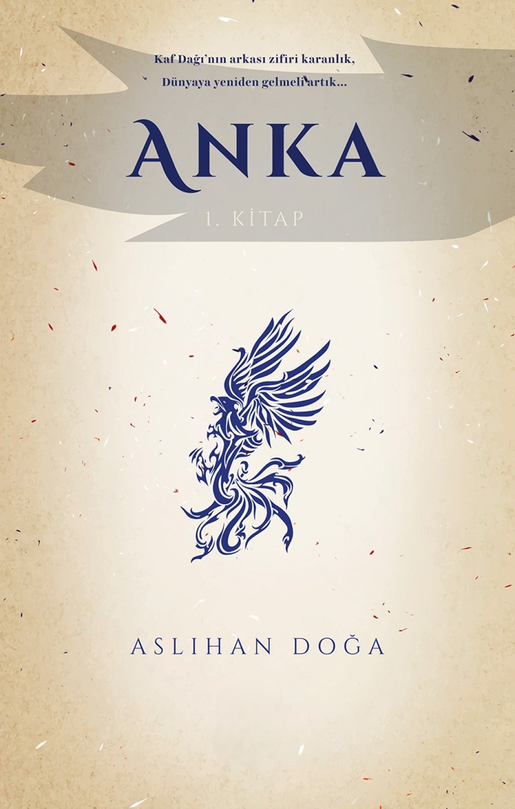 Anka 1. Kitap 
