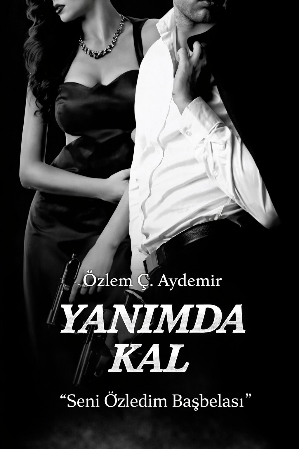 YANIMDA KAL