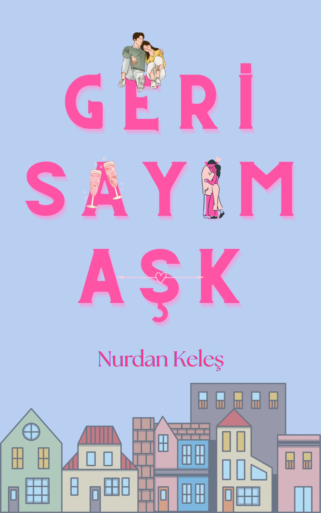 GERİ SAYIM AŞK