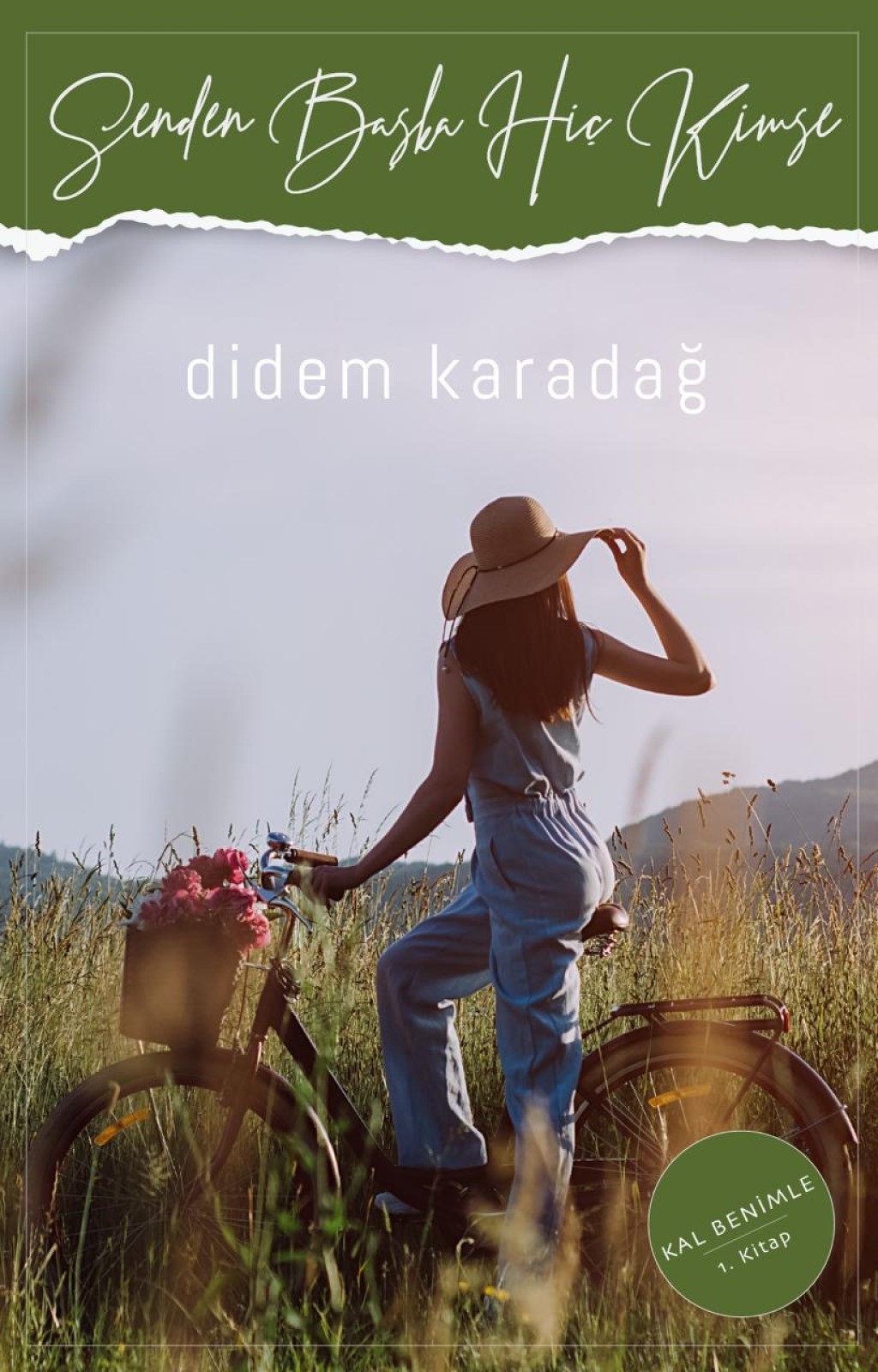 Senden Başka Hiç Kimse (Kal Benimle 1)