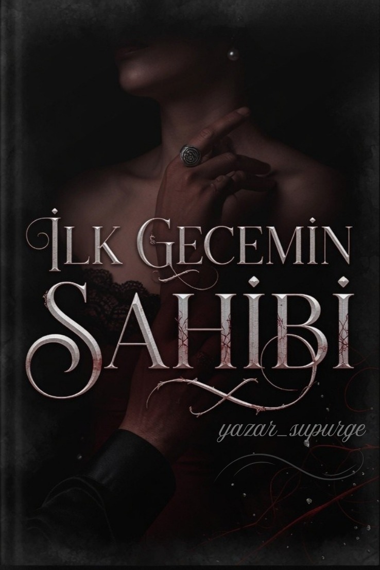 İlk Gecemin Sahibi