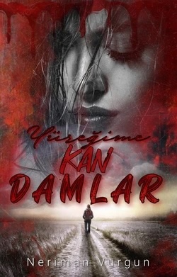 Yüreğime Kan Damlar (GSK 1)