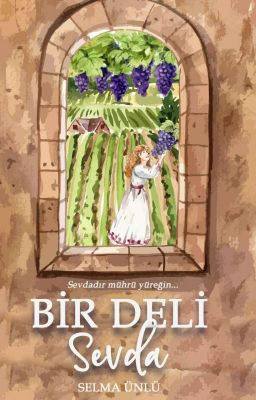 BİR DELİ SEVDA
