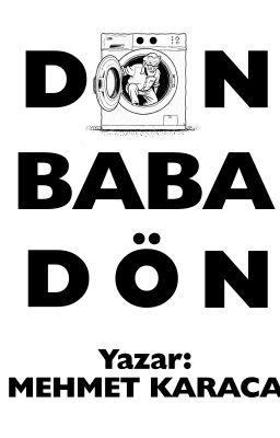DÖN BABA DÖN (Tiyatro)