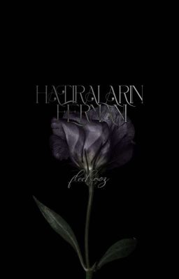 HATIRALARIN FERMANI