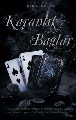 KARANLIK BAĞLAR