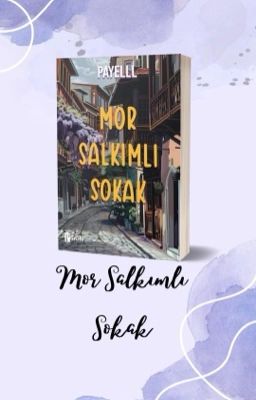 Mor Salkımlı Sokak