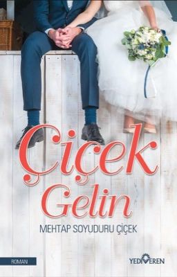 Çiçek Gelin (Tanıtım Kitap)