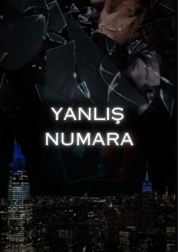YANLIŞ NUMARA